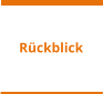 R�ckblick