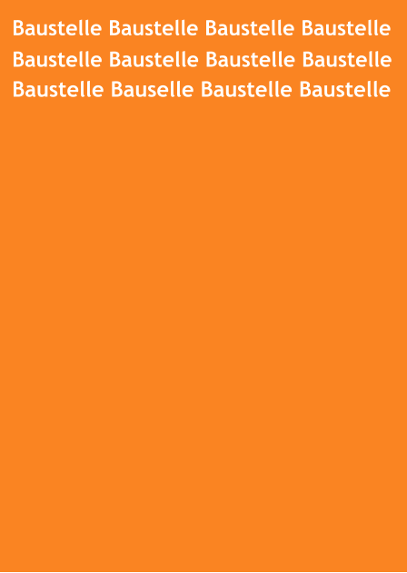 Baustelle Baustelle Baustelle Baustelle Baustelle Bauselle Baustelle Baustelle  Baustelle Baustelle Baustelle Baustelle